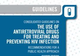 Consolidated guidelines on the use of antiretroviral drugs for treating and preventing HIV infection. Recommendations for a public health approach. Edition 2. 2016.