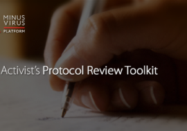An Activist’s Protocol Review Toolkit