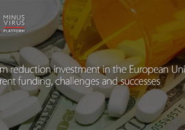 Harm reduction investment in the European Union: Current funding, challenges and successes
