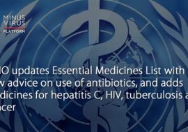 WHO updates Essential Medicines List with new advice on use of antibiotics, and adds medicines for hepatitis C, HIV, tuberculosis and cancer