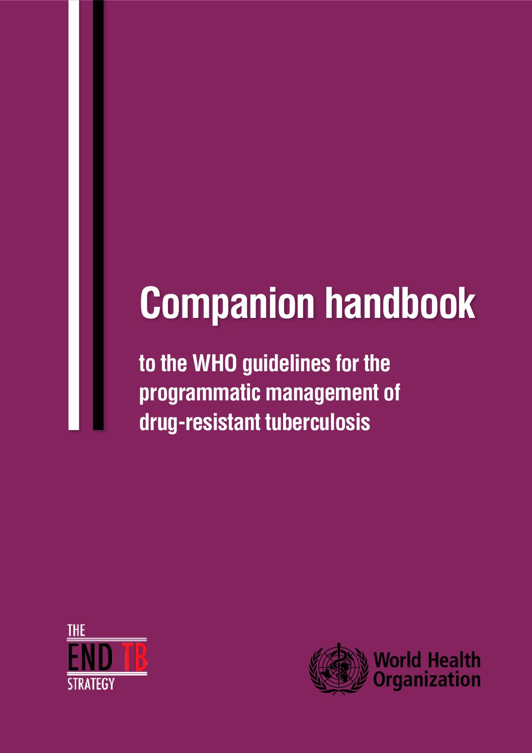 Companion handbook to the WHO guidelines for the programmatic management of drug-resistant tuberculosis.