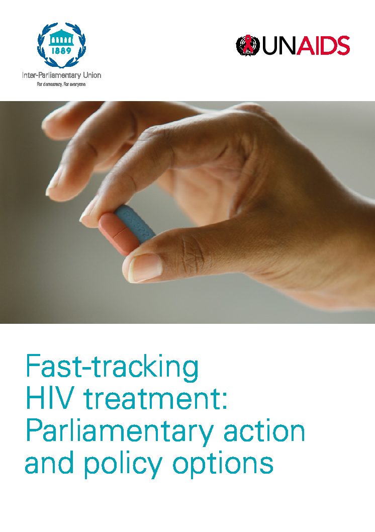 Fast-tracking HIV treatment: Parliamentary action and policy options